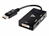 V7 Black Video Adapter DisplayPort Male to VGA Female + DVI-D Female + HDMI Female